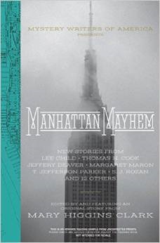 Manhattan Mayhem: New Crime Stories from Mystery Writers of America