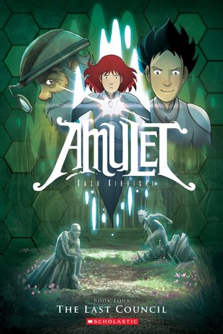 Amulet, Vol. 4: The Last Council (Amulet, #4)