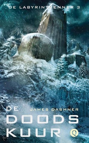 De Doodskuur (The Maze Runner #3) – James Dashner