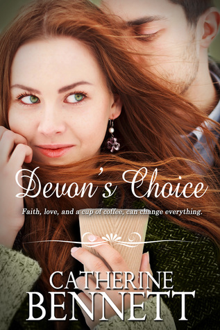 Devons Choice Catherine Bennett Devons Choice Catherine Bennett