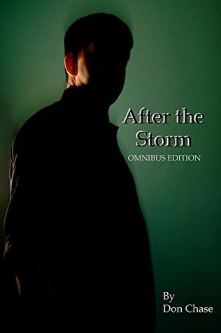 After the Storm Omnibus Don Chase After the Storm Omnibus Don Chase