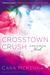 Crosstown Crush (Sins in the City, #1)