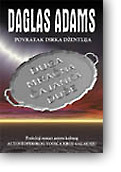 Duga, mračna čajanka duše Douglas Adams Duga, mračna čajanka duše Douglas Adams