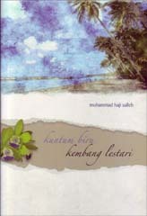 Kuntum Biru Kembang Lestari Muhammad Haji Salleh Kuntum Biru Kembang Lestari Muhammad Haji Salleh