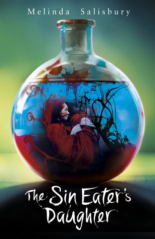 The Sin Eater’s Daughter (The Sin Eater’s Daughter, #1)