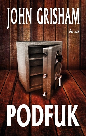 Podfuk John Grisham Podfuk John Grisham