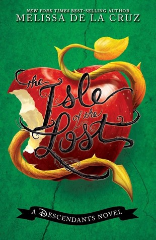 The Isle of the Lost (The Descendants #1)