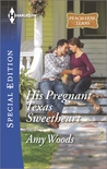 His Pregnant Texas Sweetheart