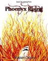 Phoenyx Rising