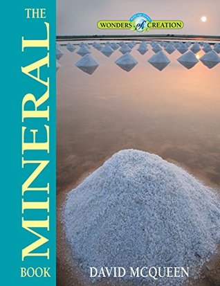 The Mineral Book David McQueen The Mineral Book David McQueen
