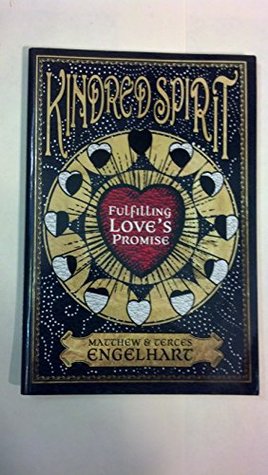 kindred spirit: fulfilling loves promise