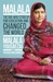 I Am Malala: The Girl Who Stood Up for Education and Changed the World
