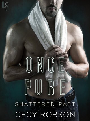 Once Pure (Shattered Past #3)