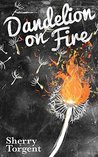Dandelion on Fire (Greene Island Mystery Book 1)