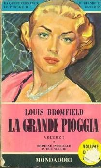 La grande pioggia - 2 Volumi Louis Bromfield La grande pioggia - 2 Volumi Louis Bromfield