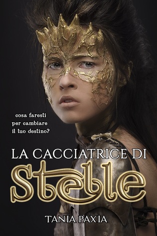 Tania Paxia - La cacciatrice di stelle (2015)