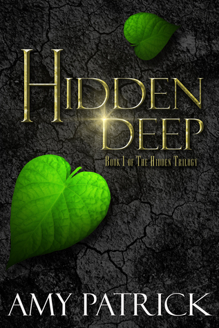 Hidden Deep (Hidden Trilogy, #1)