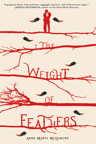 The Weight of Feathers by Anna-Marie McLemore