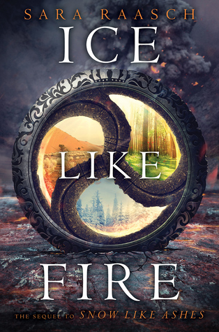 Ice Like Fire by Sara Raasch - The 18 Most Anticipated YA Books to Read in October