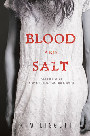 Blood and Salt (Blood and Salt, #1)