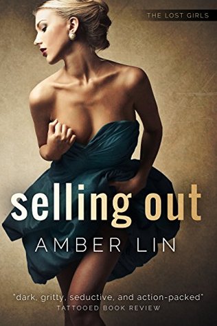 Selling Out Amber Lin Selling Out Amber Lin
