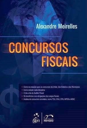 Concursos Fiscais Alexandre Meirelles Concursos Fiscais Alexandre Meirelles