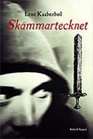 Skämmartecknet (Skämmerskans barn, #2) Lene Kaaberbøl Skämmartecknet (Skämmerskans barn, #2) Lene Kaaberbøl