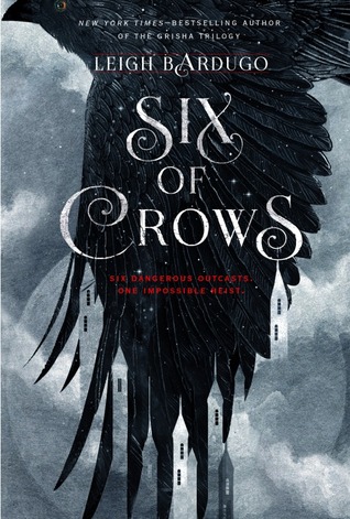 Six of Crows (Six of Crows) by Leigh Bardugo