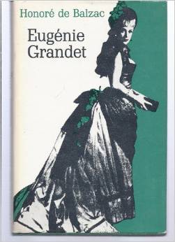 Eugénie Grandet Honoré de Balzac Eugénie Grandet Honoré de Balzac