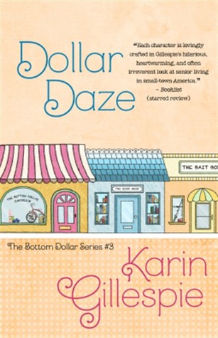 Dollar Daze by Karin Gillespie
