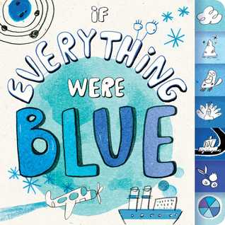 If Everything Were Blue Hannah Eliot If Everything Were Blue Hannah Eliot