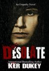 Desolate: An Empathy Novel