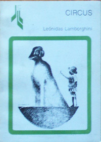 Circus Leónidas C. Lamborghini Circus Leónidas C. Lamborghini