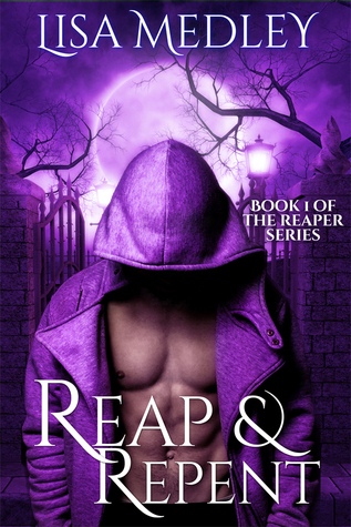 Reap & Repent (The Reaper Series Book 1)