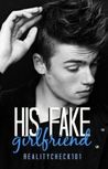 His Fake Girlfriend