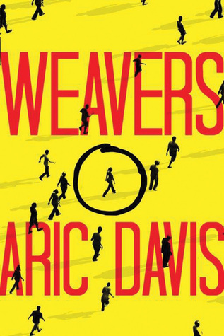 Weavers - Aric Davis