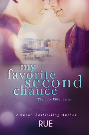 My Favorite Second Chance (The Lake Effect Series #2)