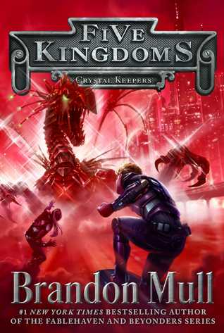 Crystal Keepers (Five Kingdoms, #3)