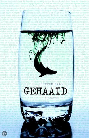 Gehaaid Steven Hall Gehaaid Steven Hall