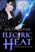 Electric Heat (Raven Invest...