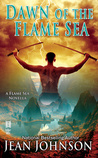 Dawn of the Flame Sea (Flame Seas, #1)