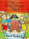 The Ship-Shape Shop (Janet and Sam #2)