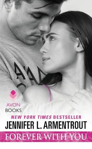 Forever with You (Wait for You #5) by J. Lynn/Jennifer L. Armentrout