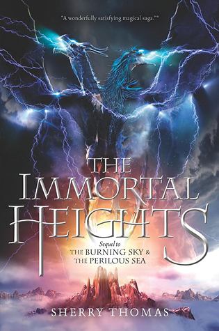 The Immortal Heights (The Elemental Trilogy, #3)