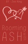 Rooming With Ash