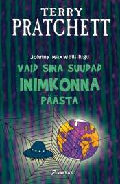 Vaid sina suudad inimkonna päästa (Johnny Maxwell, #1) Terry Pratchett Vaid sina suudad inimkonna päästa (Johnny Maxwell, #1) Terry Pratchett