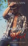 Tempting His Heart (Serenity Springs #1)