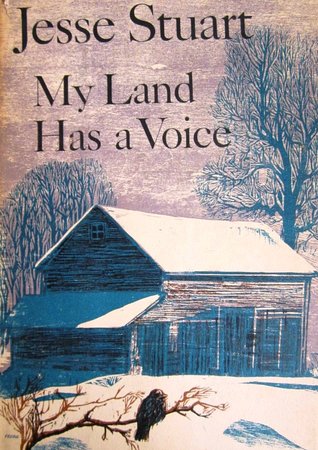 my land has a voice by jesse stuart
