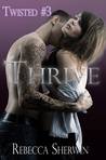 Thrive (Twisted, #3)