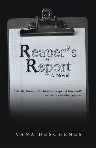 Reapers Report Vana Deschenes Reapers Report Vana Deschenes